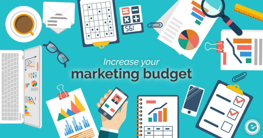 Here Is Why Your Businesss Marketing Budget Needs To Increase This Year