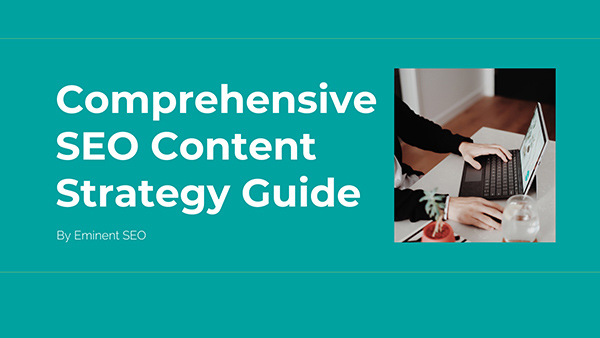 Comprehensive SEO Content Strategy Guide